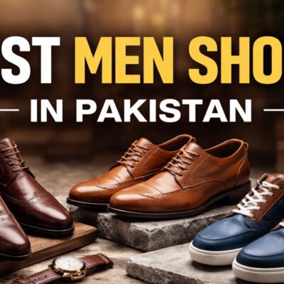 Best Men Shoes in Pakistan